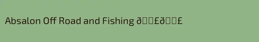 Absalon Off Road and Fishing 🎣🎣